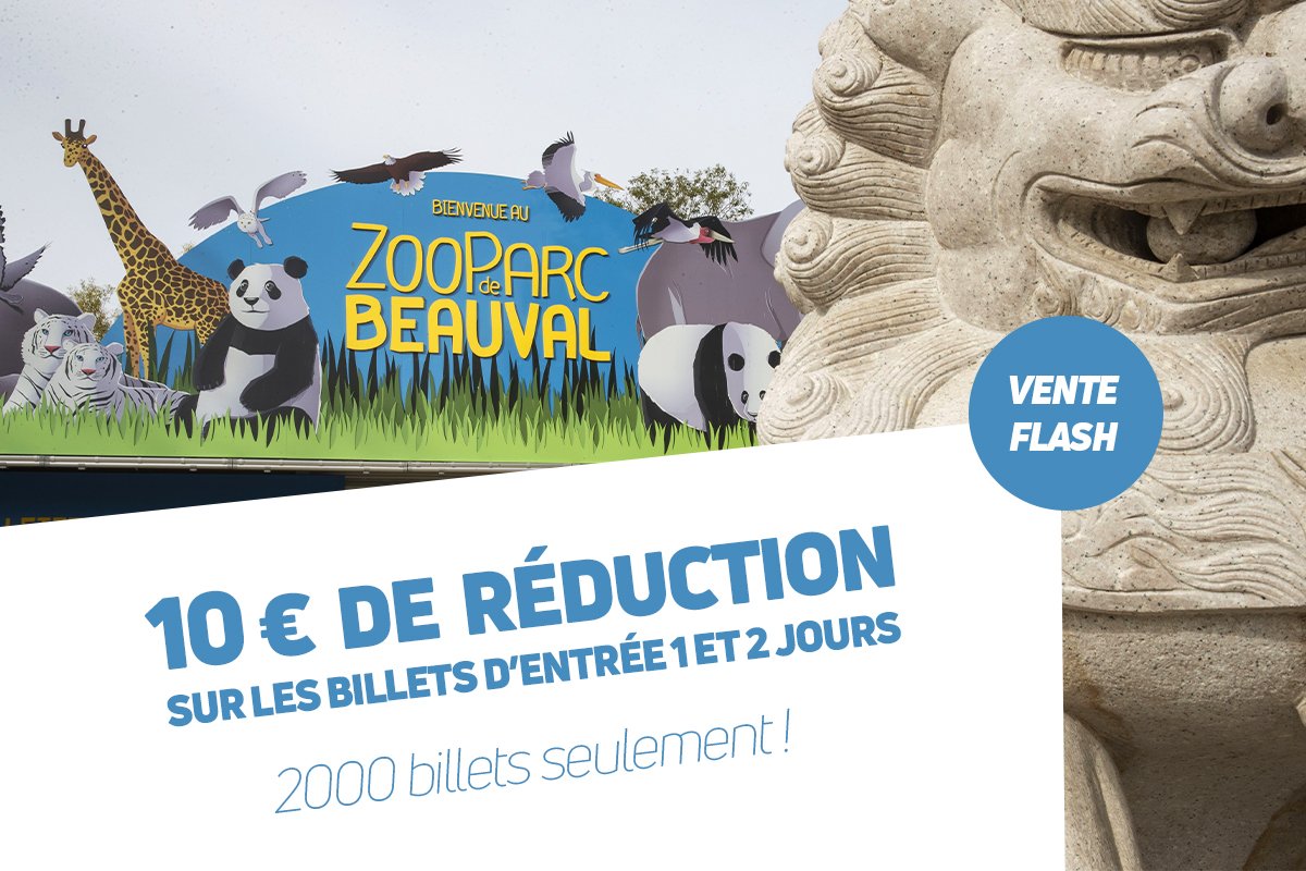 Billet Zoo de Beauval pas cher promo flash 10 euros de moins sur le